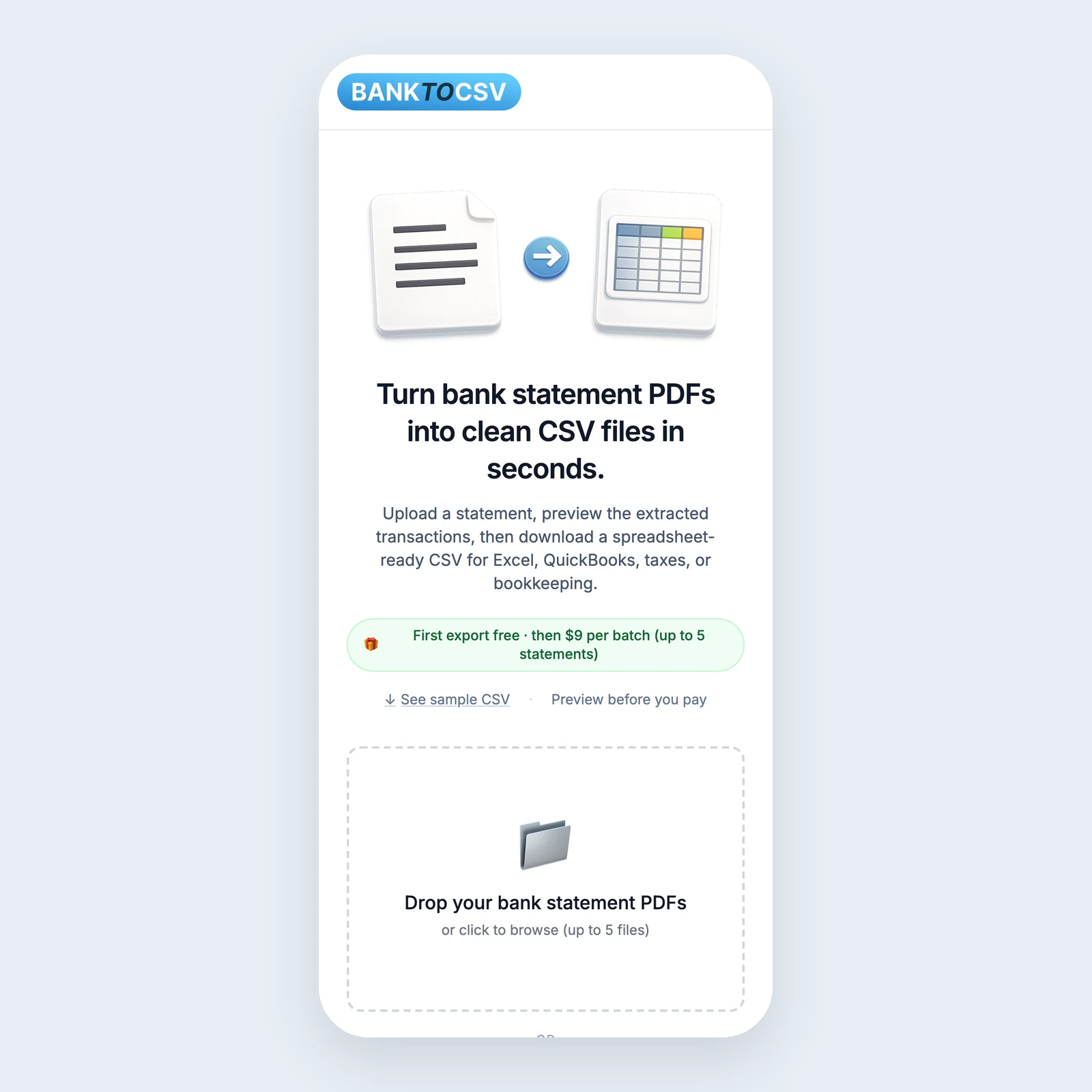 BankToCSV on a phone: the headline, the free-first-export note, and the drop zone.